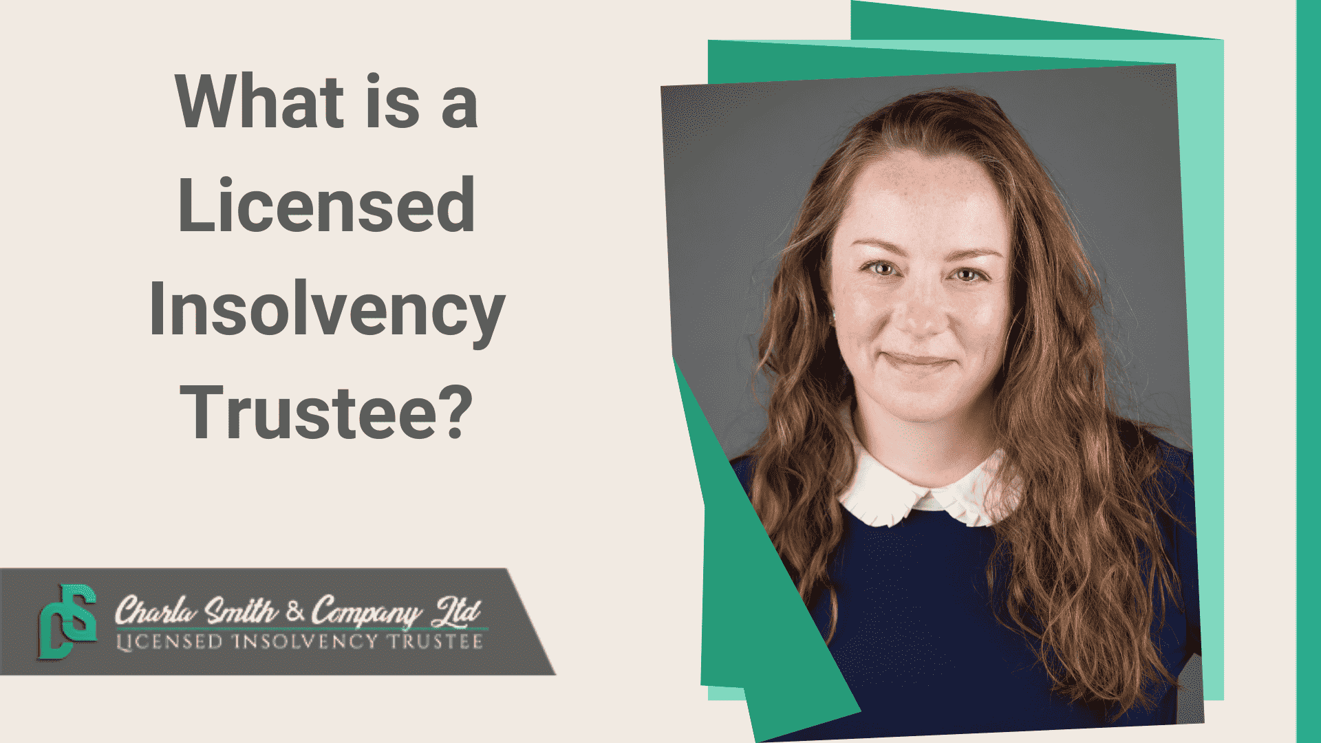 What is a Licensed Insolvency Trustee?