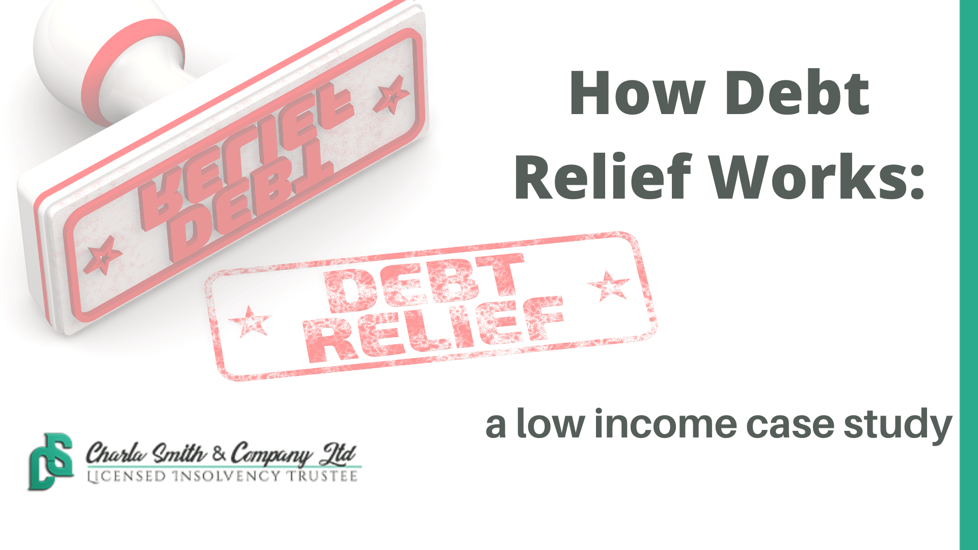 How debt relief works: A low income case study