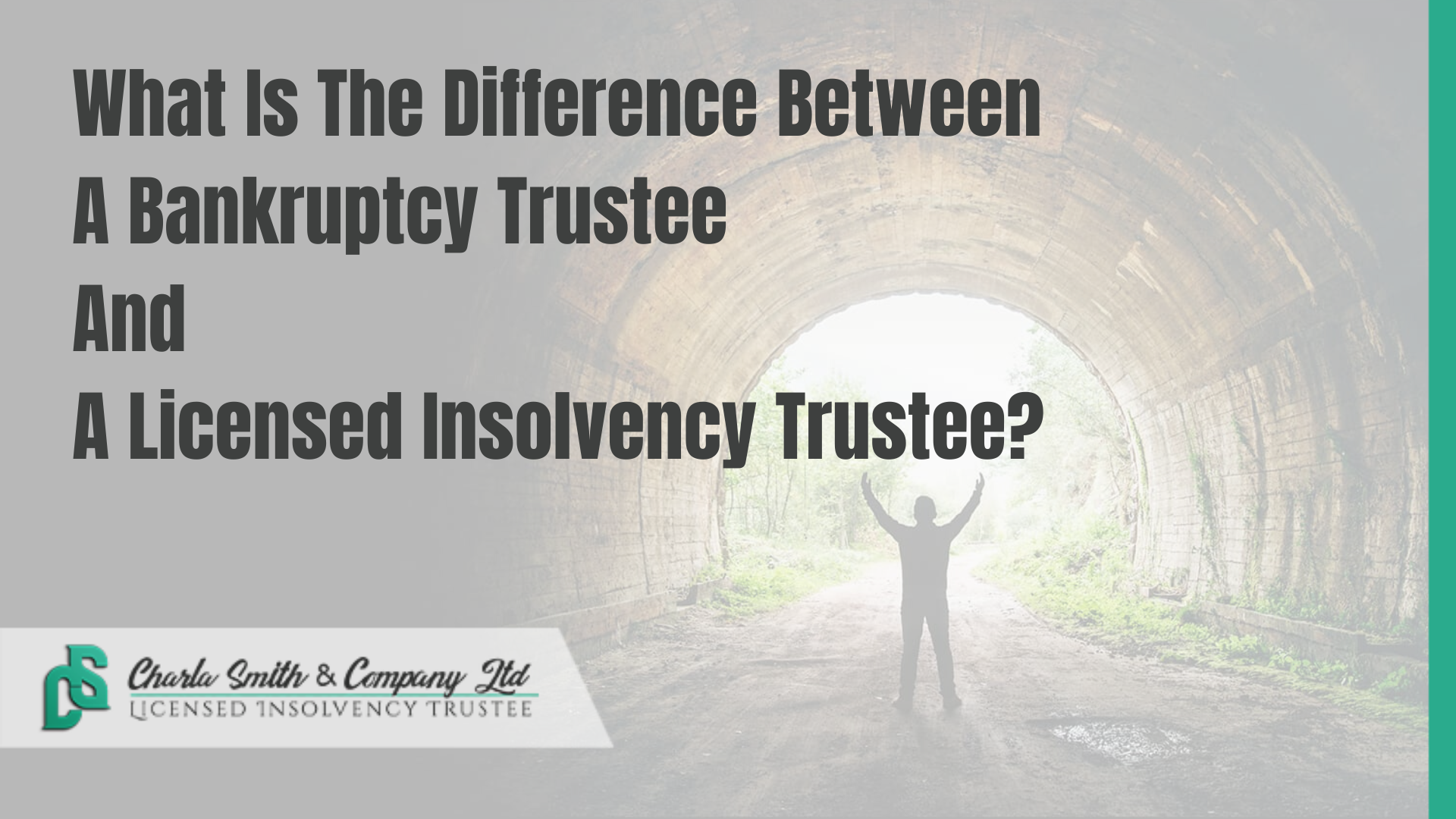 What Is The Difference Between A Bankruptcy Trustee And A Licensed Insolvency Trustee?