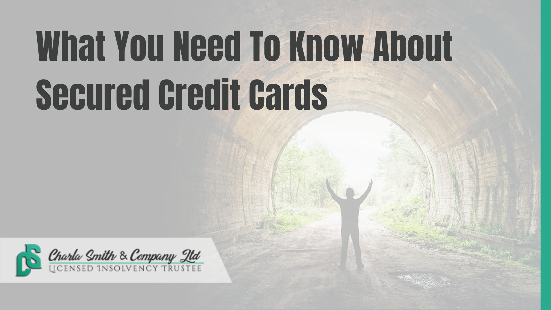 What You Need To Know About Secured Credit Cards