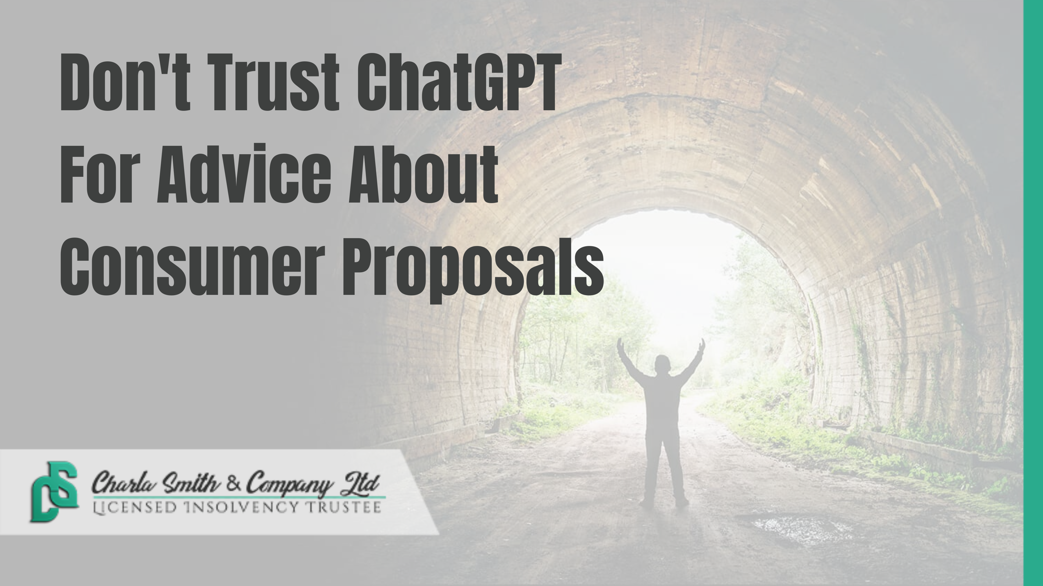 Don't Trust ChatGPT For Advice About Consumer Proposals