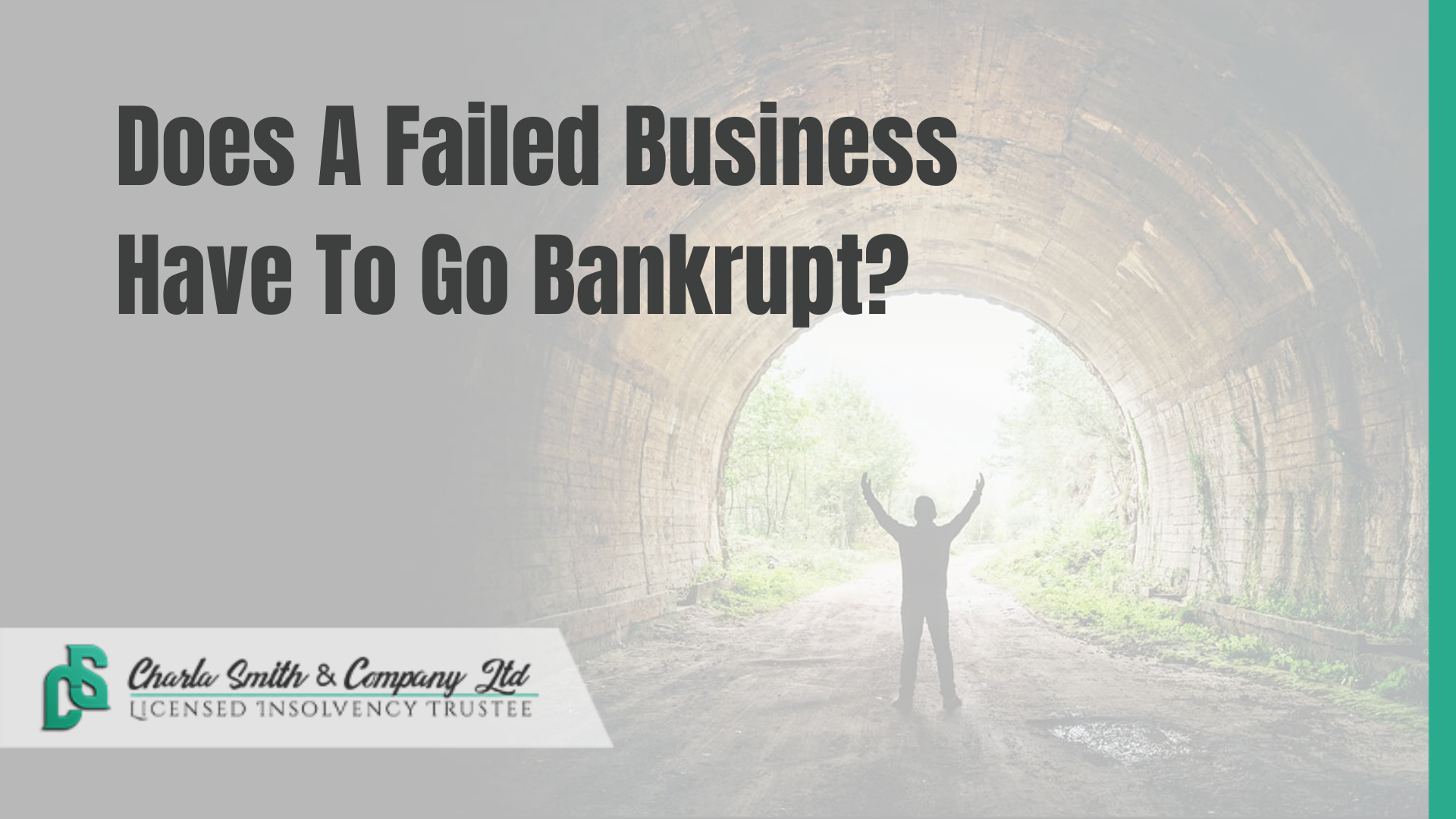 Does A Failed Business Have To Go Bankrupt