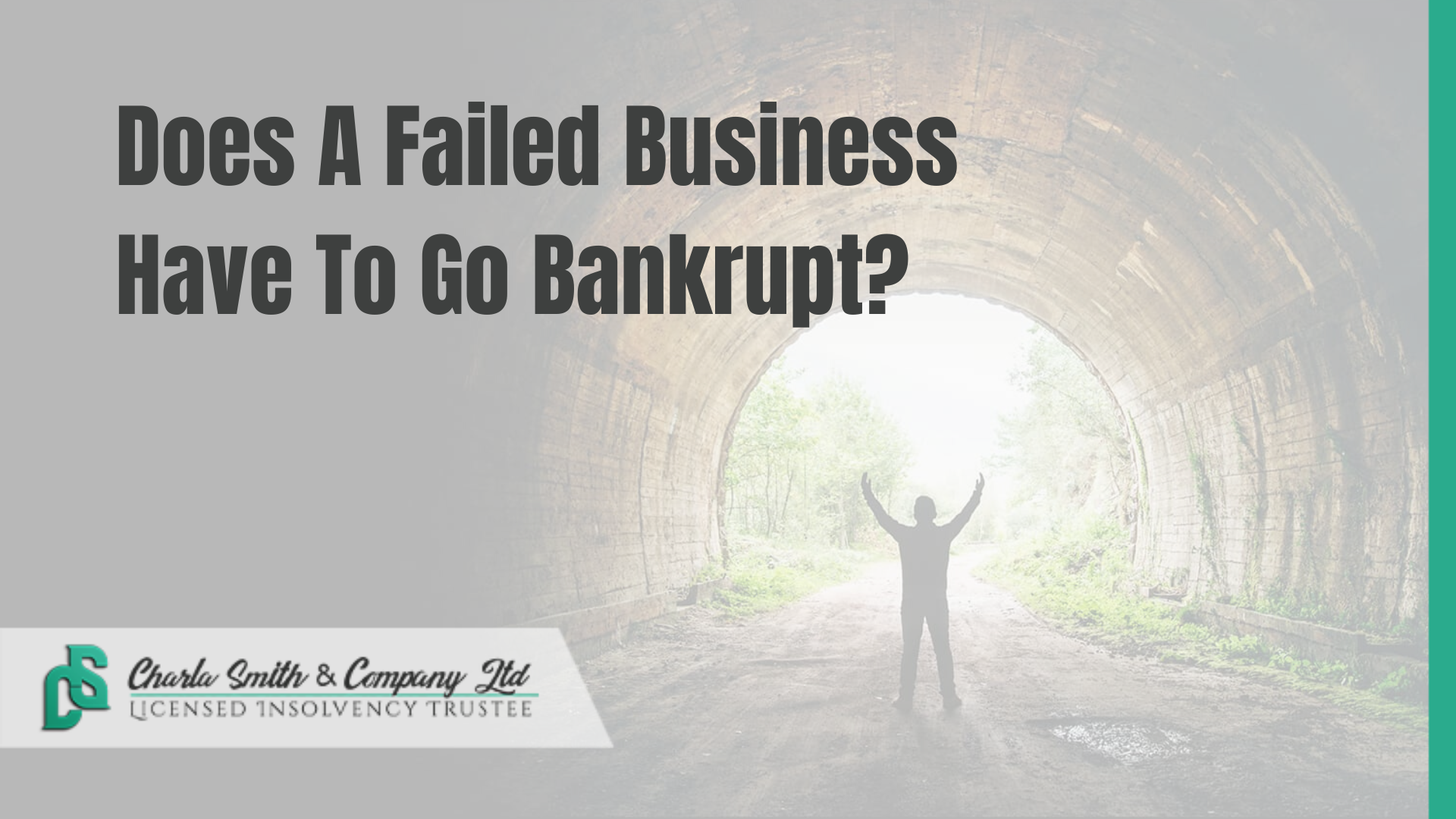 Does A Failed Business Have To Go Bankrupt?