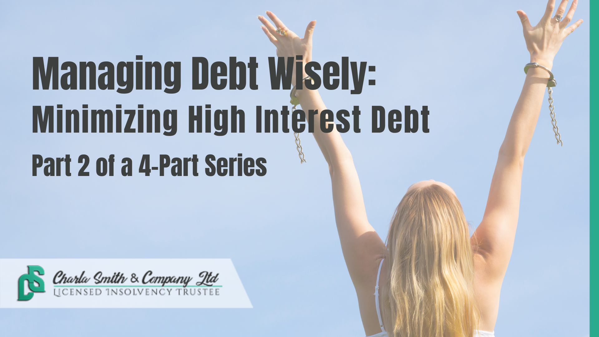 Managing Debt Wisely: Minimizing High-Interest Debt