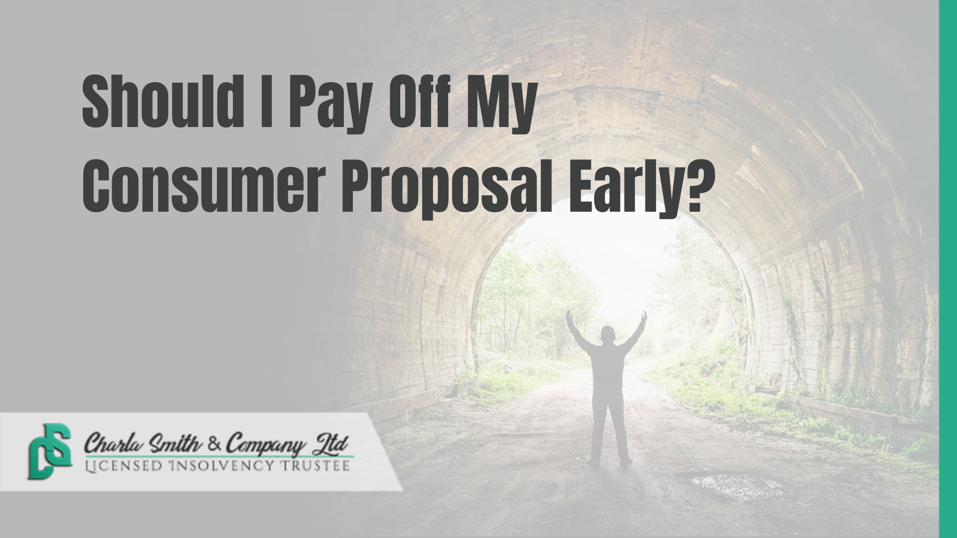Should I Pay Off My Consumer Proposal Early?