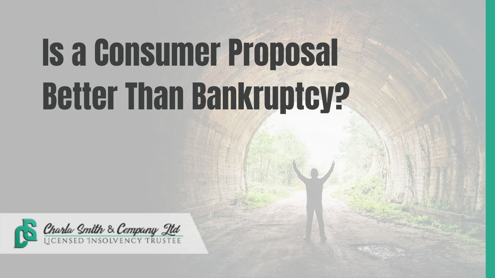 Is a Consumer Proposal Better Than Bankruptcy?