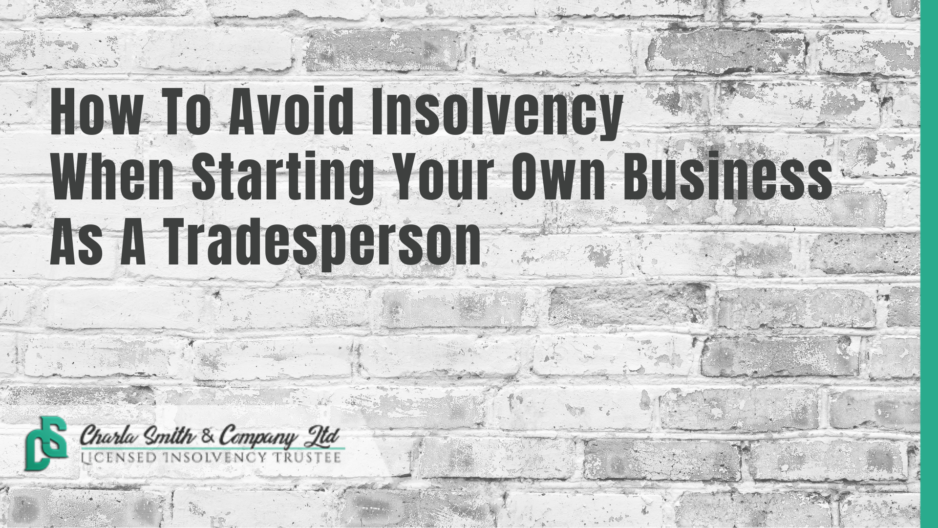 How To Avoid Insolvency When Starting Your Own Business As A Tradesperson